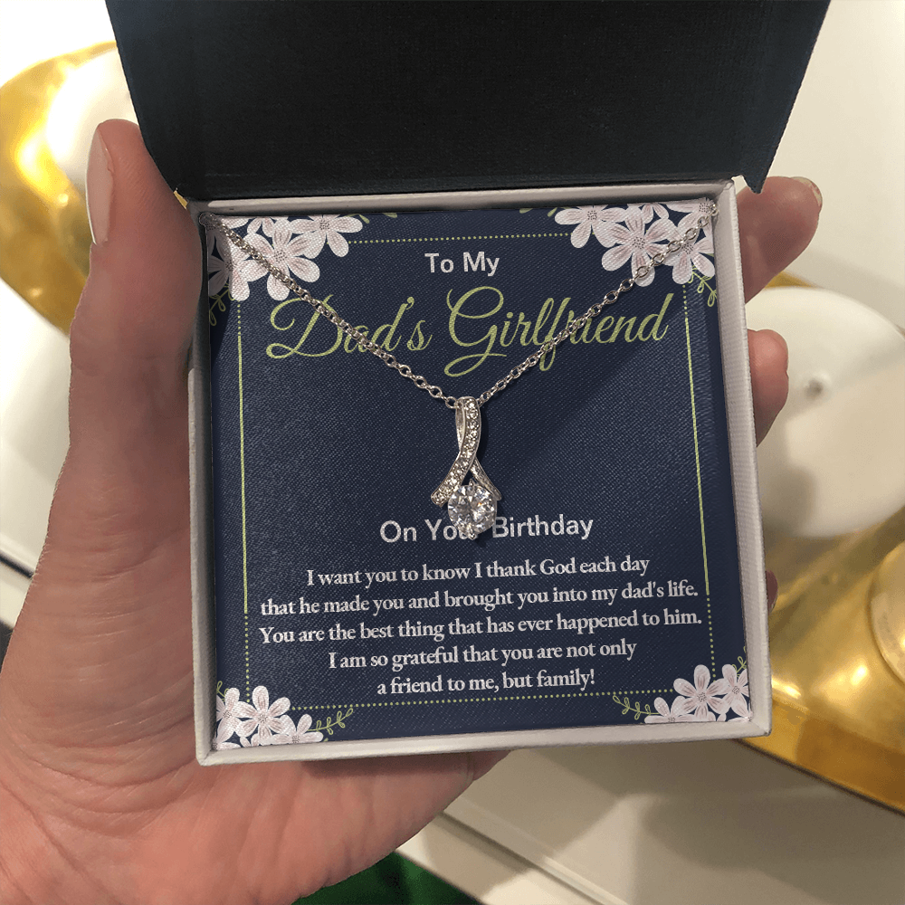 To My Dad's Girlfriend on Her Birthday Alluring Necklace