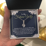 To My Future Wife-"Our First Day" Alluring Necklace