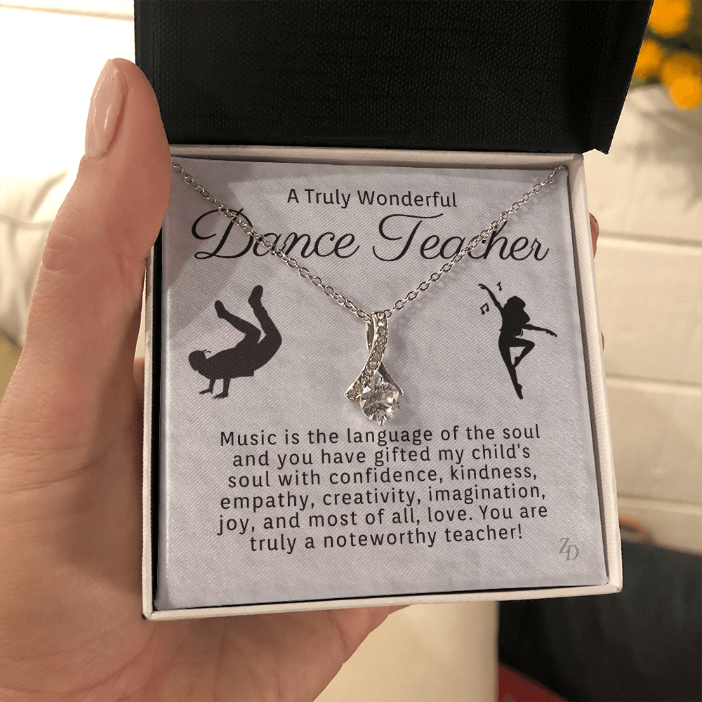 Dance Teacher-"You are Noteworthy" Alluring Necklace