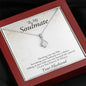 To My Soulmate-Meeting You Was Fate, Alluring Beauty Necklace (mahogany box)