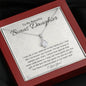 To My Bonus Daughter-"You Are a Gift" Alluring Necklace - Zaya Designs