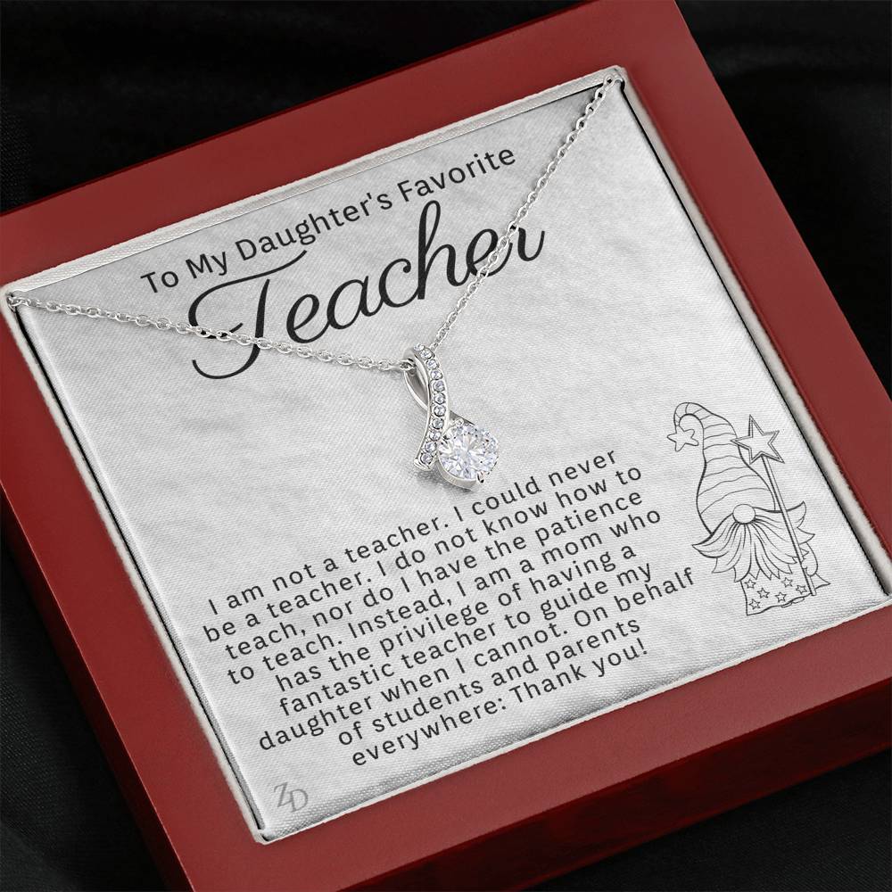 To My Daughter's Favorite Teacher-"Thank You" Alluring Necklace