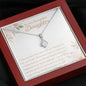 To My Beautiful Daughter-"The Best Thing" Alluring Necklace (mahogany box)