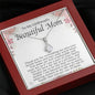 To My Girlfriend's Mom-"You Inspire Me" Alluring Necklace
