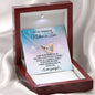 To My Mother-in-Law-"Wonderful Example" Necklace (mahogany box) 