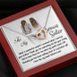 To My Bonus Sister-"Priceless Gift" Hearts Necklace (mahogany box)