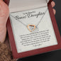 To My Bonus Daughter-"You Are a Gift" Necklace (mahogany box)