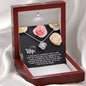 To My Wife-"Through My Eyes" Necklace (mahogany box)