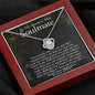 I Finally Know What Love Is-Soulmate Necklace (mahogany box)