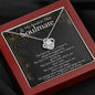 I Love Every Part of You-Soulmate Necklace (mahogany box)