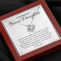 To My Bonus Daughter-"In My Heart" Love Necklace (mahogany box)