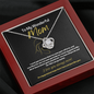 To My Wonderful Mom-"My Greatest Hope" Necklace