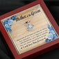 Mother of Groom-"I Will Love Him Forever" Love Knot Necklace (mahogany box)