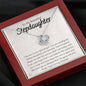 To My Stepdaughter-"You Are Special" Love Necklace (mahogany box)