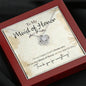 To My Maid of Honor-I Chose You Necklace (mahogany box)